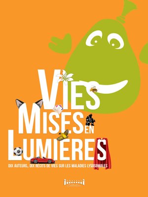 cover image of Vies mises en lumières